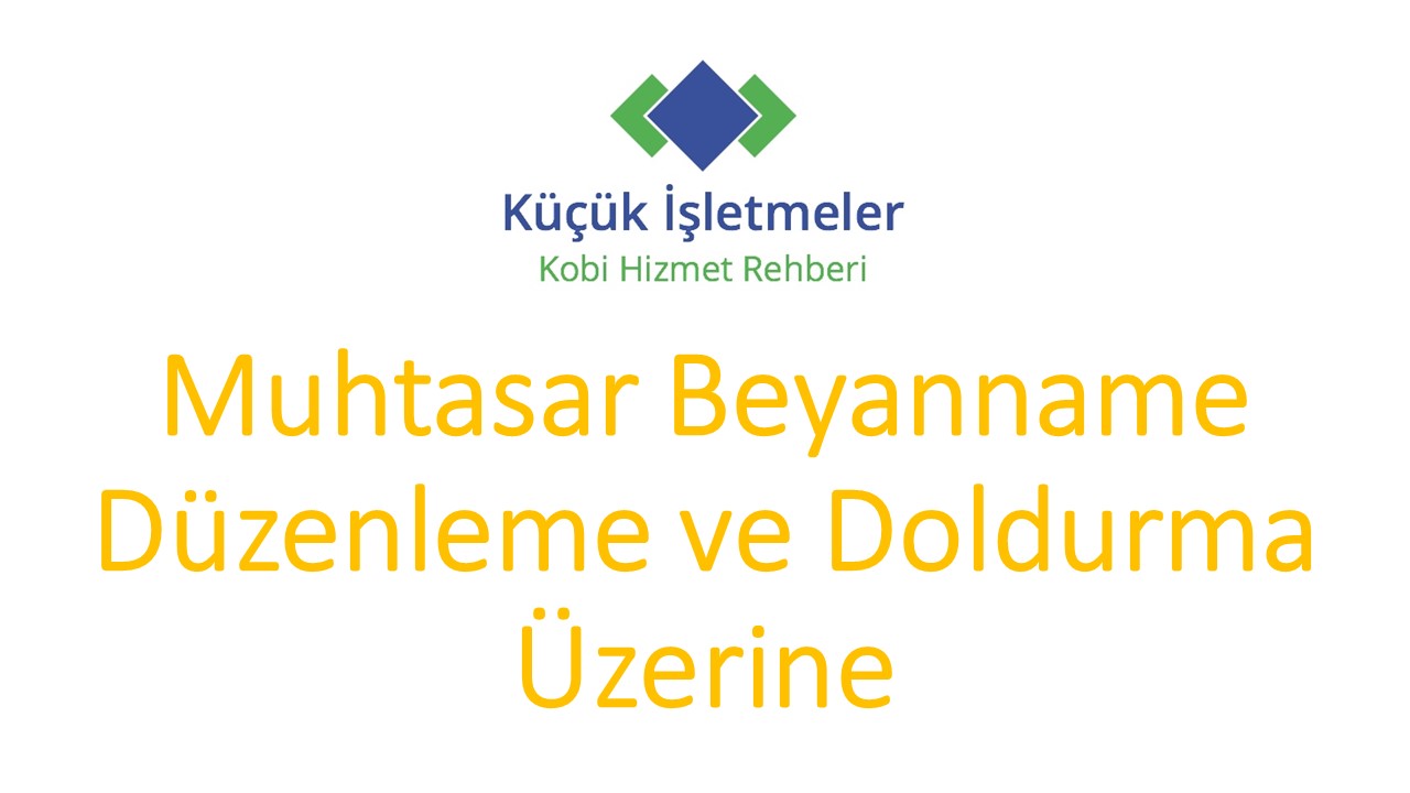 Muhtasar Beyanname Nedir?